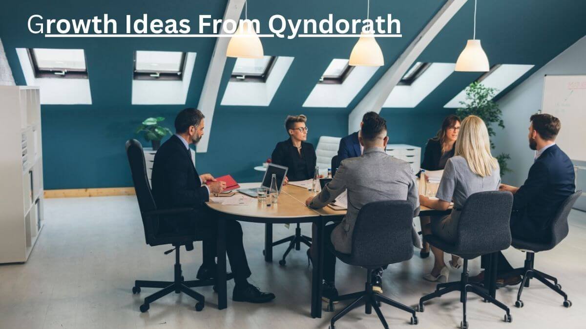 Growth Ideas from Qyndorath